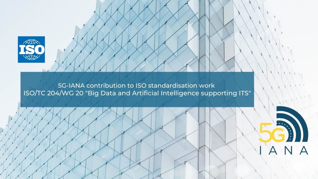 5G-IANA contribution to ISO standardisation work – 5G IANA